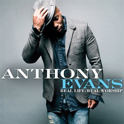 Anthony evans - Anthony Evans. 124,667 likes · 5,132 talking about this. Singer, Song-writer, Worship Artist, Author, Producer, Actor. Anthony-Evans.com